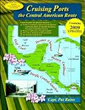Cruising Ports: the Central American Route