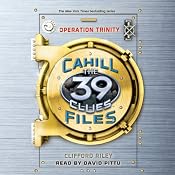 Operation Trinity: The 39 Clues: The Cahill Files, Book 1 | [Clifford Riley]