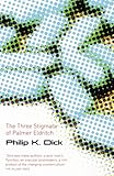 The Three Stigmata Of Palmer Eldritch