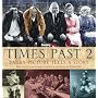 Times Past 2: Every Picture Tells a Story: More Evocative Images from the Archives of the Herald and Evening Times