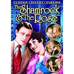The Shamrock and The Rose (Silent)