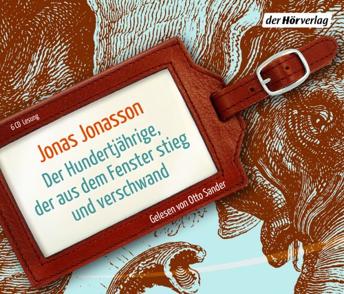 Der Hundertjährige, der aus dem Fenster stieg und verschwand: Roman: Alle Infos bei Amazon