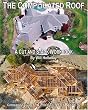 The Complicated Roof - a cut and stack workbook: Companion Guide to "A Roof Cutters Secrets"