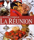 La bonne cuisine de La Réunion