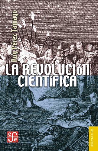La revolución científica (Breviarios) (Spanish Edition)