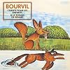 Bourvil Chante Pour Les Enfants & Le Roman De Renart