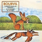Bourvil Chante Pour Les Enfants & Le Roman De Renartpar Bourvil