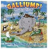 Galliump! Around the World