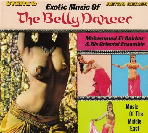 Exotic Music of the Belly Dancer (Dig)
