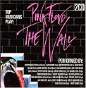 Top Musicians Play The Wall