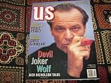 US Magazine (Jack Nicholson , Devil Joker Wolf , Rosie Perez , Greg Kinnear , Jon Secada , Jon Lovitz)