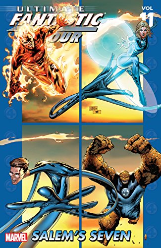 Ultimate Fantastic Four Vol. 11: Salem's Seven