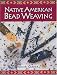 Native American Bead Weaving