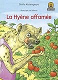 La Hyène affamée
