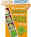 Why You Need a Passport When You're Going to Puke (Mitchell Symons' Trivia Books)