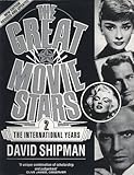 The great movie stars - the international years
