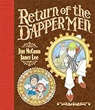 The return of the Dapper Men
