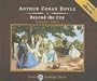 Beyond the City, with eBook (Tantor Unabridged Classics)