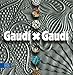 Gaudí x Gaudí (German, English and Spanish Edition)