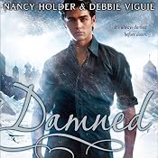 Damned: Crusade Trilogy, Book 2 | Nancy Holder, Debbie Viguie