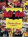 The Golden Age of Batman: The Greatest Covers of Detective Comics from the '30s to the '50s