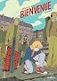 Bienvenue : Tome 1
