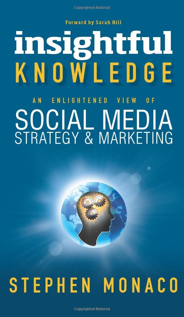 Insightful Knowledge - An Enlightened View of Social Media ...