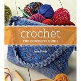 A complete guide to crochet