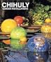Chihuly Garden Installations