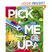Pick Me Up Put Me Down