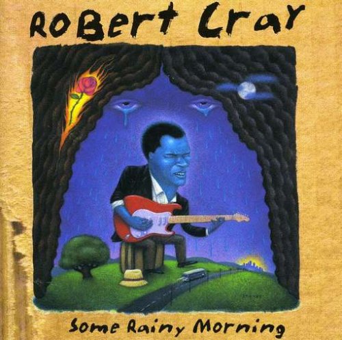 Robert Cray - Track 11 Lyrics - Zortam Music