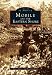 Mobile and the Eastern Shore (AL) (Images of America) (Images of America (Arcadia Publishing))