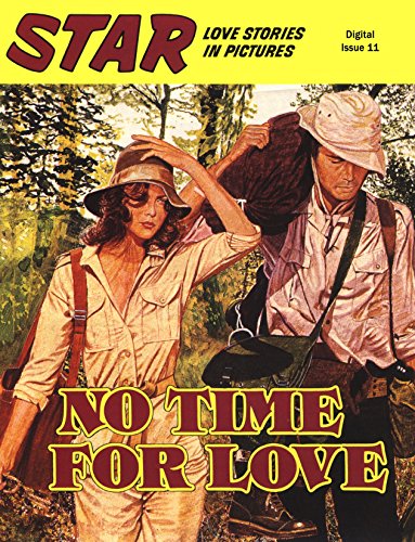 STAR - Love Stories In Pictures #11: No Time For Love