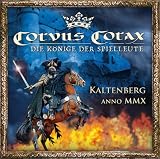 Kaltenberg Anno Mmx