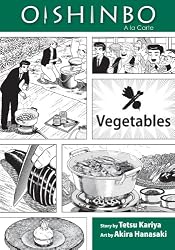 Oishinbo: Vegetables: A la Carte (Oishinbo: a la Carte)
