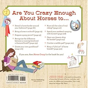 Horse Crazy!: 1,001 Fun Facts, Craft Projects, Games, Activities, and Know-How for Horse-Loving Kids