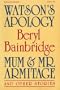Watson's Apology, Mum and Mr. Armitage, and Other Stories