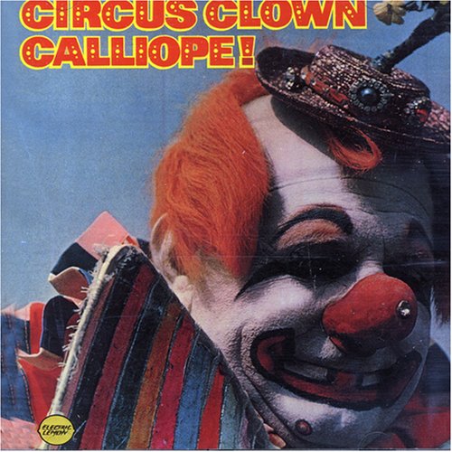 CD-Charts  Music : Circus Clown Calliope! Vols. 1-2