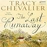 The Last Runaway