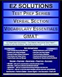 EZ Solutions - Test Prep Series - Verbal Section - Vocabulary Essentials - GMAT (Ez Test Prep)