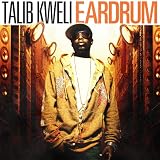Talib Kweli -  Eardrum