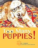 Too Many Puppies!