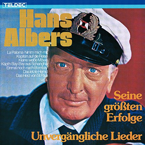 Hans Albers - In Hamburg an der Elbe Lyrics - Zortam Music