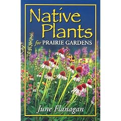 Native Plants for Prairie Gardens