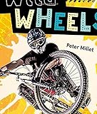 Wild wheels