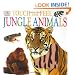 Touch and Feel: Jungle Animals