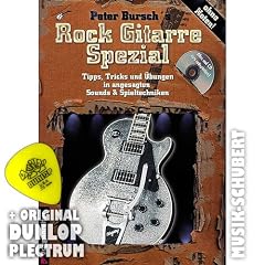 Rock Gitarre Spezial (+CD) inkl. Plektrum (Band 2) - Tipps, Tricks und �bungen in angesagten Sounds & Spieltechniken alles nat�rlich ganz easy und ohne Noten (Taschenbuch) von Peter Bursch (Noten/Sheetmusic)