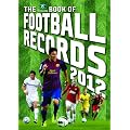 Vision Book of Football Records 2012, The