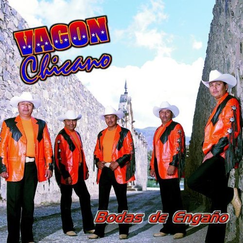 Vagon Chicano - Bodas de Engaño