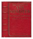 The complete 'Yes minister' : the diaries of a cabinet minister by the Right Hon. James Hacker MP